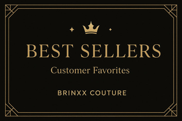 Best Sellers Brinxx Couture